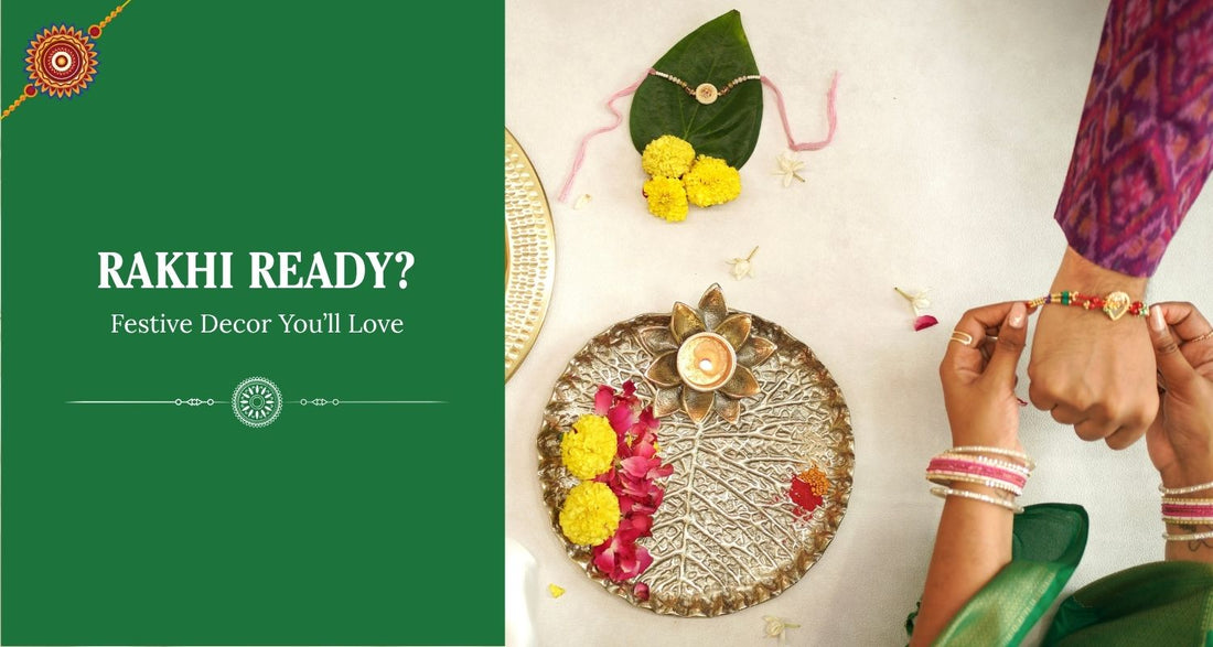 ✨ Rakhi Ready? Discover Festive Decor Finds Beyond the Usual